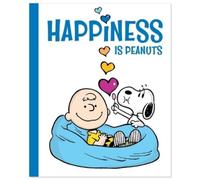 Charles M Schulz Natalie Shaw Happiness Is Peanuts (Copertina rigida) Peanuts