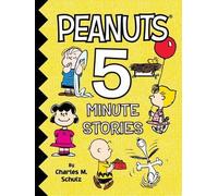 Charles M. Schulz Peanuts 5-Minute Stories (Copertina rigida) Peanuts