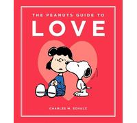 Charles M Schulz Peanuts Worldwide, L The Peanuts Guide to Lo (Copertina rigida)