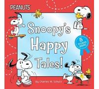 Charles M Schulz Snoopy's Happy Tales (Copertina rigida) Peanuts