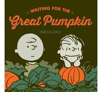 Charles M Schulz Waiting For The Great Pumpkin (Copertina rigida)
