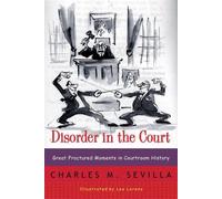 Charles M. Sevilla Disorder in the Court (Tascabile)