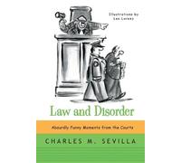Charles M. Sevilla Law and Disorder (Tascabile)