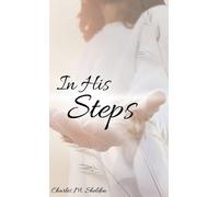 Charles M Sheldon In His Steps (Copertina rigida)
