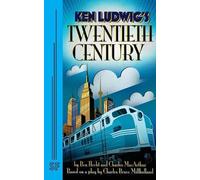 Charles MacArthur Ben Hecht Ken Ludwig Twentieth Century (Tascabile)