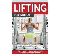 Charles Maldonado Lifting For Women (Tascabile)