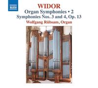 Charles-Marie W Widor: Organ Symphonies: Symphonies Nos. 3 and 4, Op. 13 - (CD)