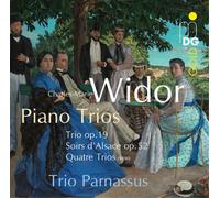 Charles-Marie Widor Charles-Marie Widor: Piano Trios (CD) Album