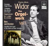 Charles-Marie Widor Complete Organ Works, Vol. 1 (CD)