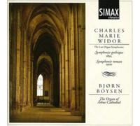 Charles-Marie Widor Last Organ Symphonies, The (Boysen) (CD) Album