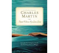 Charles Martin Down Where My Love Lives (Tascabile)