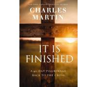 Charles Martin – It Is Finished – Copertina rigida