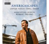 Charles Martin Loeffler Loeffler/Ruggles/Cowell/Hanson: Americascapes (CD) Album