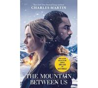 Charles Martin The Mountain Between Us (Tascabile)