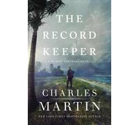 Charles Martin The Record Keeper (Copertina rigida) Murphy Shepherd Novel