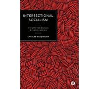 Charles Masquelier Intersectional Socialism (Tascabile)