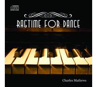 Charles Mathews - Ragtime for Dance
