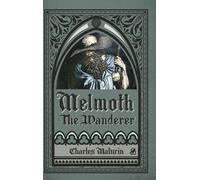 Charles Maturin D'Anello Na Melmoth the Wanderer (Illustrate (Copertina rigida)