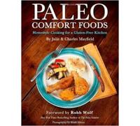 Charles Mayfield Paleo Comfort Foods (Tascabile)