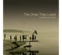 Charles Mcdonald - Ones They Loved