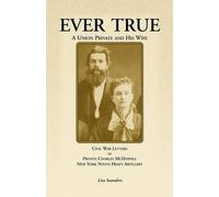 Charles McDowell Lisa Saunders Ever True (Tascabile)