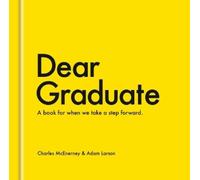 Charles McEnerney Adam Larson Dear Graduate (Copertina rigida)