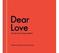 Charles McEnerney Adam Larson Dear Love (Copertina rigida)