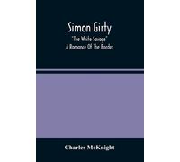 Charles McKnight Simon Girty (Tascabile)