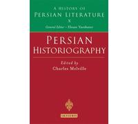 Charles Melville Persian Historiography (Copertina rigida)