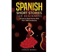 Charles Mendel Spanish Short Stories (Tascabile)