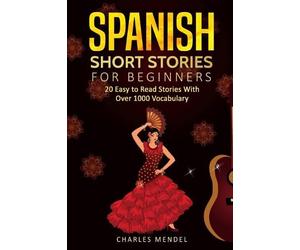 Charles Mendel Spanish Short Stories (Tascabile)