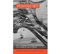 Charles Mercier Peshtigo 1871 (Copertina rigida)