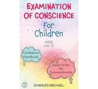 Charles Michael Examination of Conscience (Tascabile)