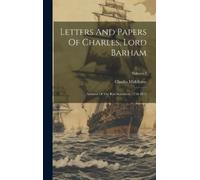 Charles Middleton Letters And Papers Of Charles, Lord Barham (Copertina rigida)
