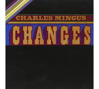 Charles Mingus - Changes Two