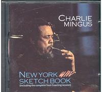 Charles Mingus - CHARLIE MINGUS NEW YORK SKETCHBOOK (including the complete East Coasting session) portugiesische CD von 1986