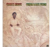 Charles Mingus - Cumbia & Jazz Fusion by Charles Mingus (2013-02-19)