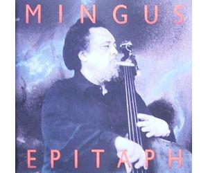Charles Mingus - Epitaph