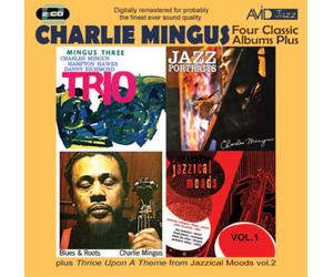 Charles Mingus Four Classic Albums Plus: Trio/Jazz Portraits/Blues & Roots/ (CD)