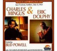 Charles Mingus - Immortal Concerts (Jazz Festival, Antibes, July 13, 1960 by Charles Mingus (1999-12-07j