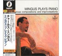 Charles Mingus - Mingus Plays Piano