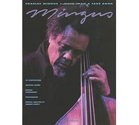 Charles Mingus - More Than a Fake Book (Fake Books) by Charles Mingus (1991-11-01)