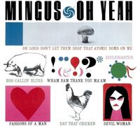 Charles Mingus Oh Yeah (Atlantic 75 Series) (Vinyl LP) 12" Album