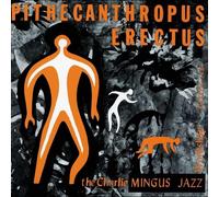 Charles Mingus Pithecanthropus Erectus (Atlantic 75 Series) (Vinyl LP) 12" Album