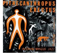 Charles Mingus - Pithecanthropus Erectus (sacd) - Cd