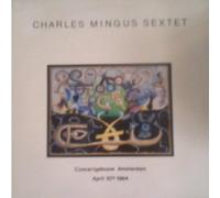 Charles Mingus Sextet - Charles Mingus Sextet - Concertgebouw Amsterdam (1983) (2LPs)
