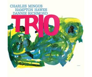 Charles Mingus with Danny Richmond & Hampton Hawes Mingus Three (CD)