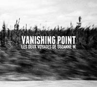 Charles Moriarty - Vanishing Point : Les Deux Voyages de Suzanne W