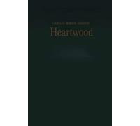 Charles Morris Maddox Heartwood