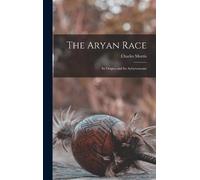 Charles Morris The Aryan Race (Copertina rigida)